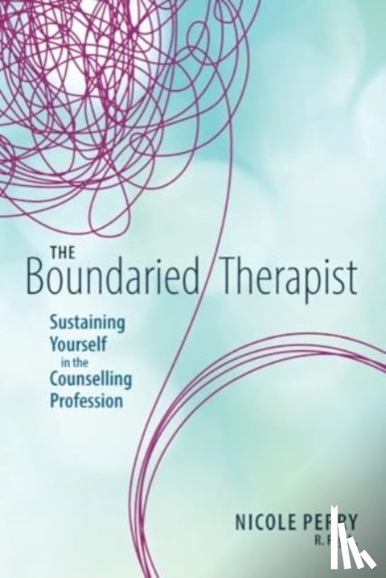 Perry, Nicole - The Boundaried Therapist