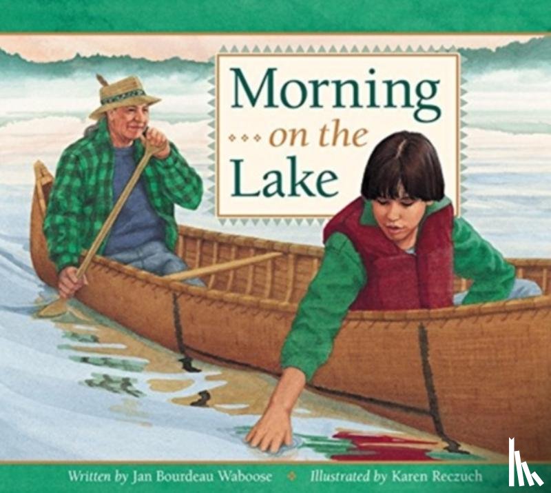 Waboose, Jan Bourdeau - Morning on the Lake