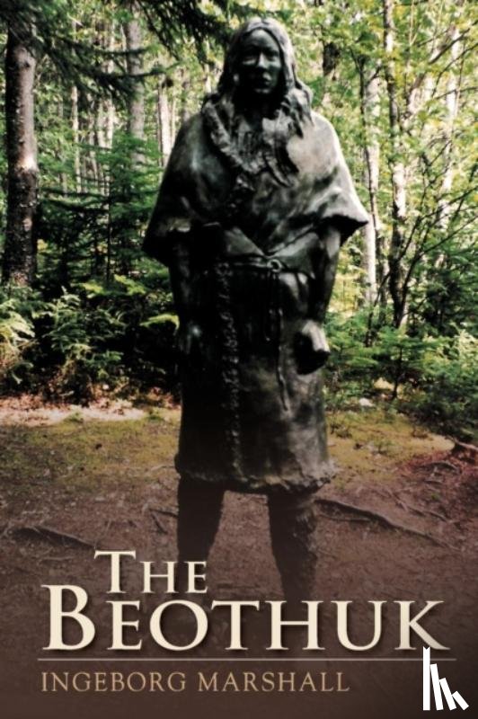 Marshall, Ingeborg - The Beothuk