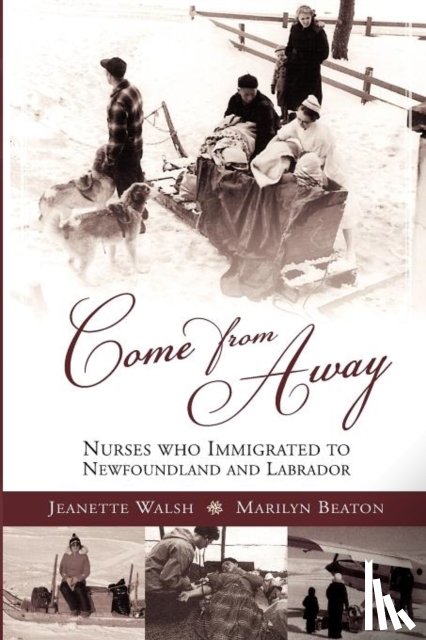 Beaton, Marilyn, Walsh, Jeanetter - Come From Away