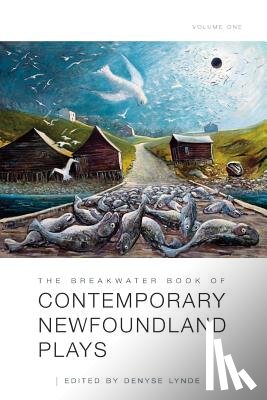 Lynde, Denyse - The Breakwater Book of Contemporary Newfoundland Plays, Vol 1