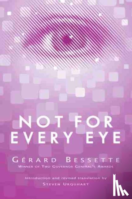 Bessette, Gerard - Not for Every Eye