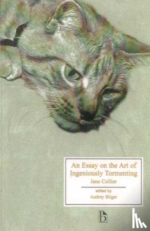 Bilger, Audrey - An Essay on the Art of Ingeniously Tormenting
