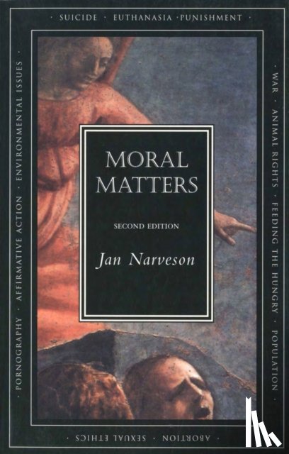 Narveson, Jan - Moral Matters