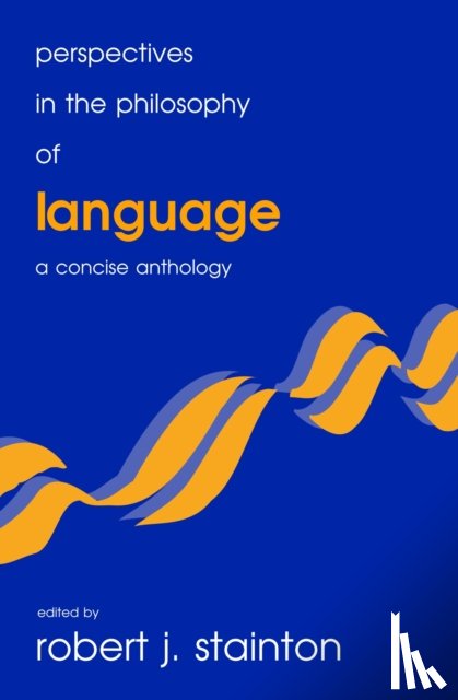 Stainton, Robert J. - Perspectives in the Philosophy of Language
