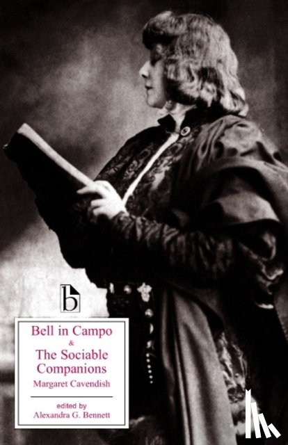 Cavendish, Margaret - Bell in Campo and The Sociable Companions