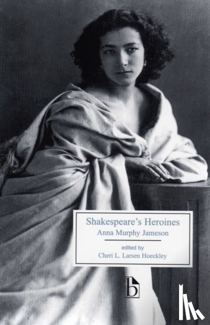 Jameson, Anna Murphy - Shakespeare's Heroines