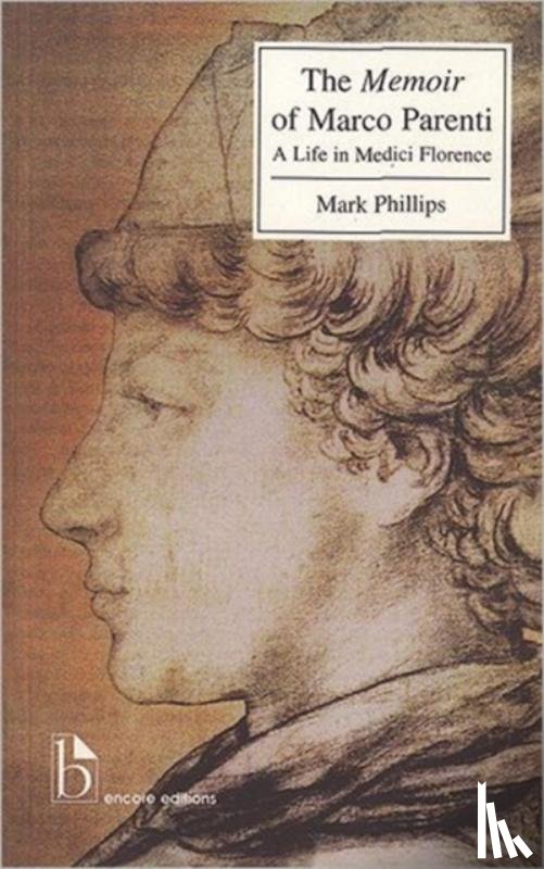 Phillips, Mark - The Memoir of Marco Parenti
