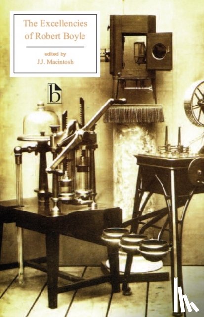 Boyle, Robert - The Excellencies of Robert Boyle