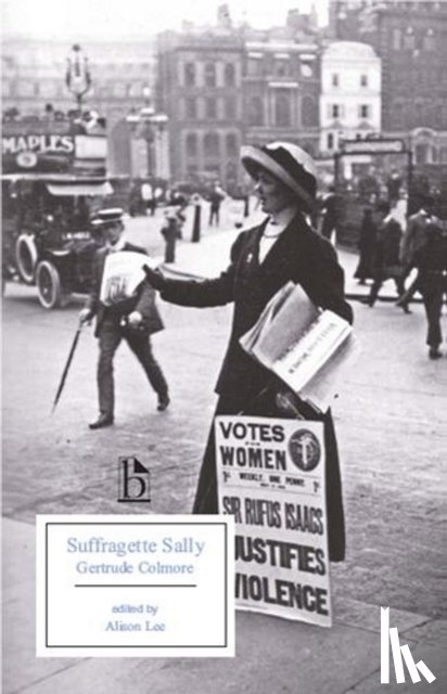 Colmore, Gertrude - Suffragette Sally
