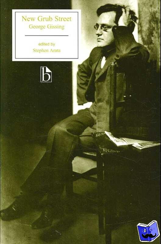 Gissing, George - New Grub Street
