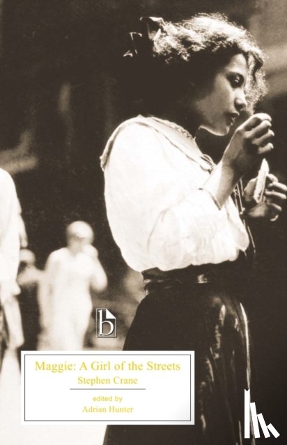 Crane, Stephen - Maggie: A Girl of the Streets