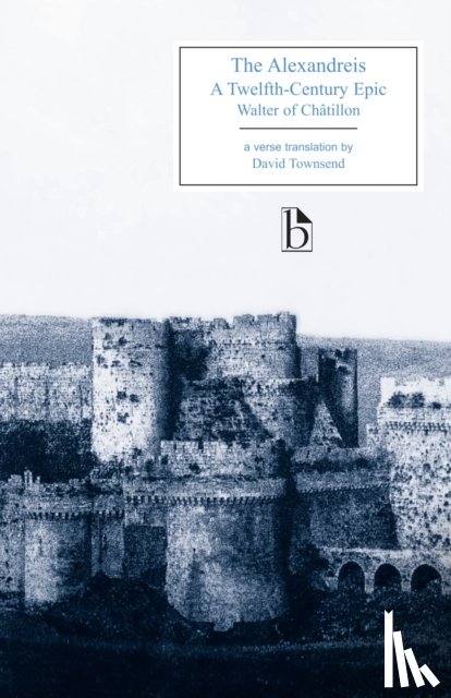 Chatillon, Walter, Townsend, David - The Alexandreis