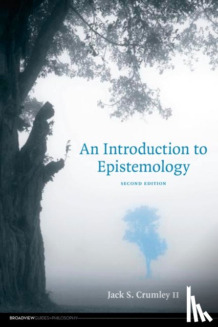 II, Jack S. Crumley - An Introduction to Epistemology
