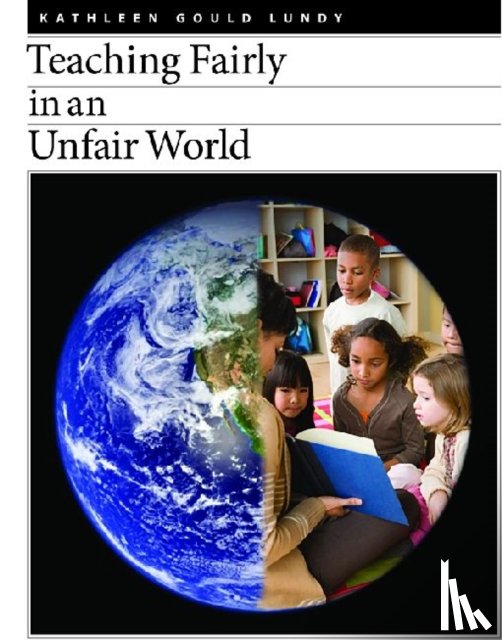 Gould Lundy, Kathleen - Teaching Fairly in an Unfair World