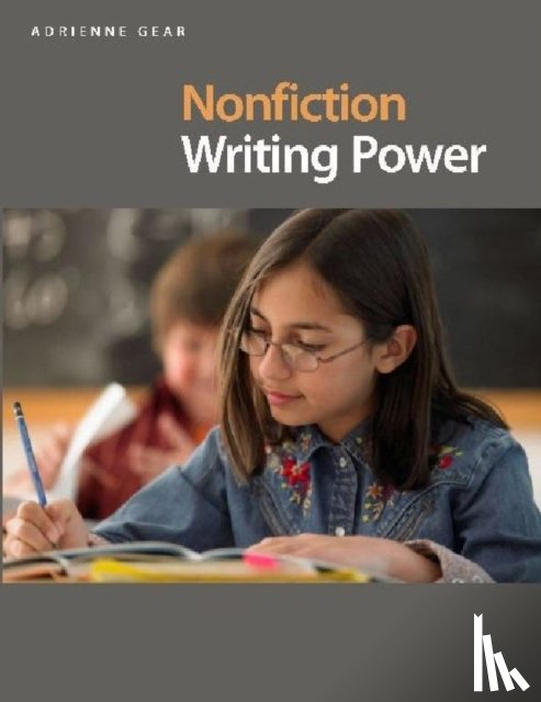 Gear, Adrienne - Nonfiction Writing Power