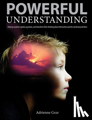 Gear, Adrienne - Powerful Understanding