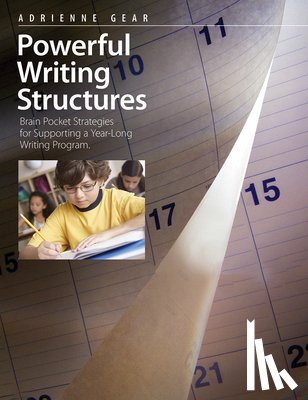 Gear, Adrienne - Powerful Writing Structures