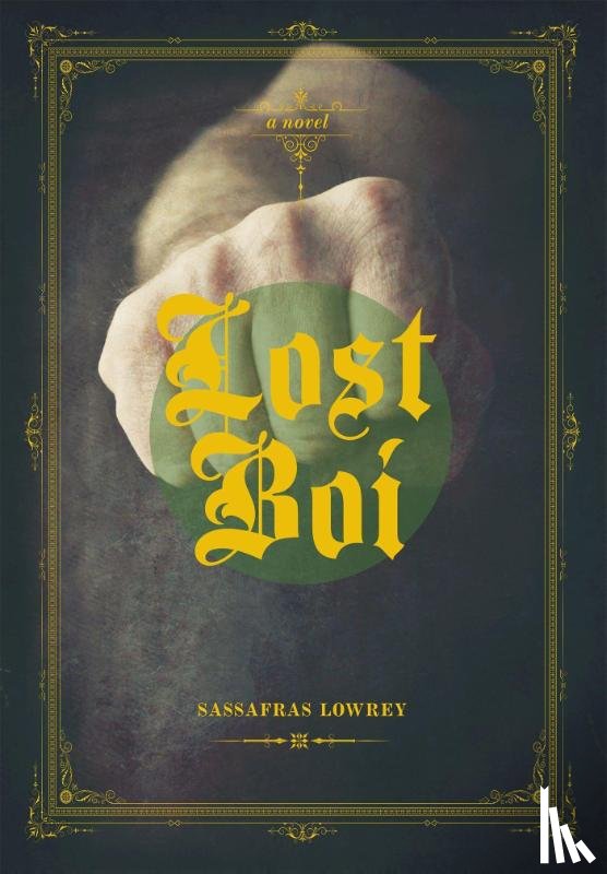 Lowrey, Sassafras - Lost Boi