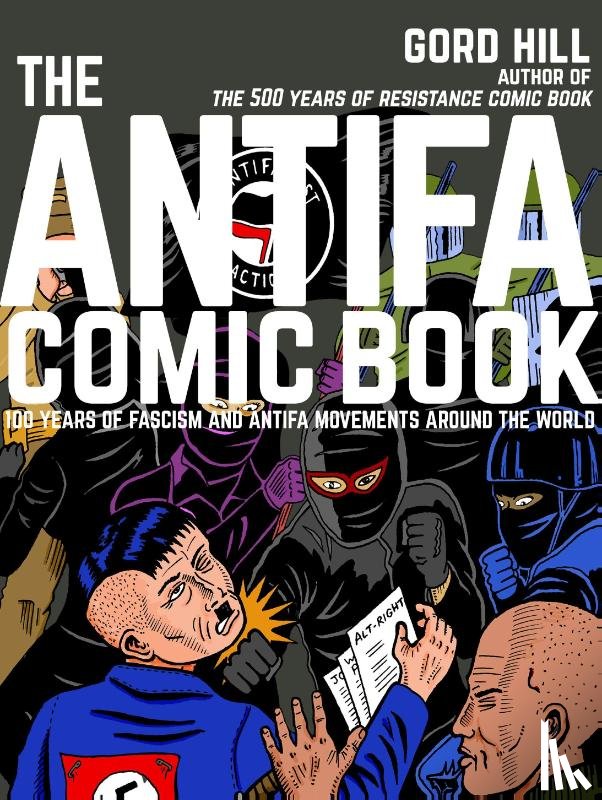 Hill, Gord - The Antifa Comic Book