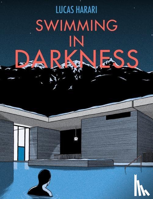 Harari, Lucas - Swimming in Darkness