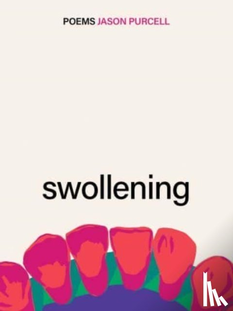 Purcell, Jason - Swollening