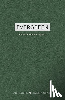 Ross, Jesse - Evergreen: A Polestar Undated Agenda