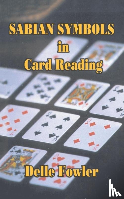 Fowler, Delle - Sabian Symbols in Card Reading