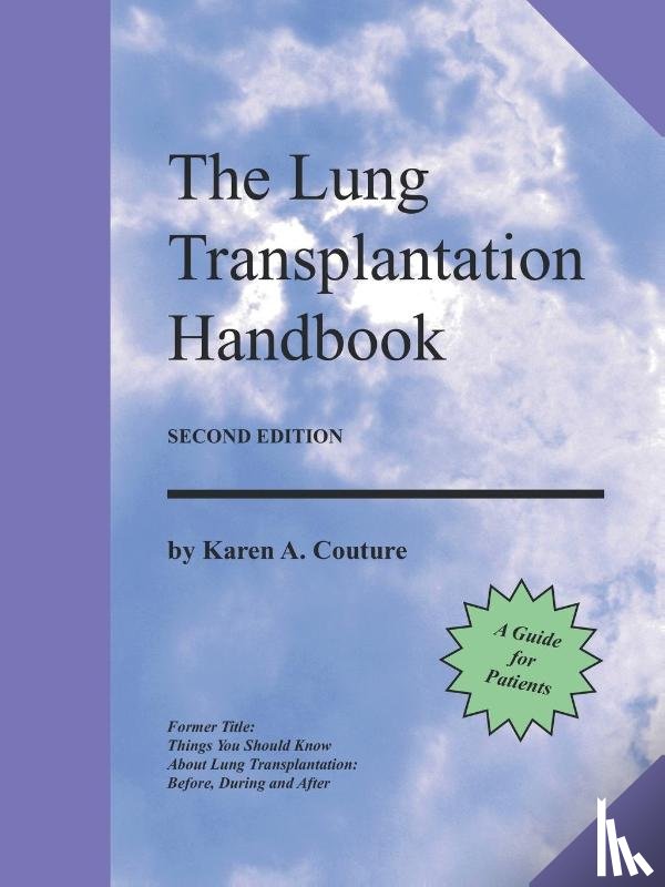 Couture, Karen A. - The Lung Transplantation Handbook