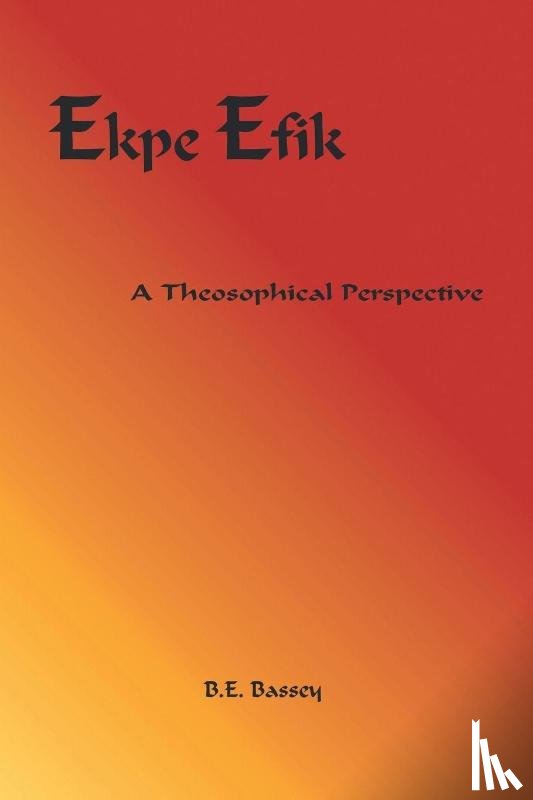Bassey, B E - Ekpe Efik
