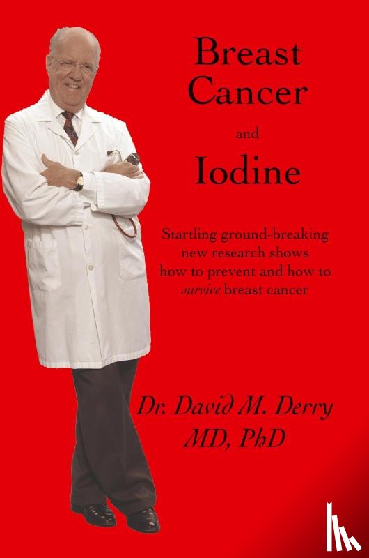 Derry, David - Breast Cancer and Iodine