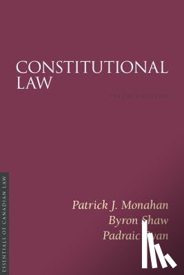 Monahan, Patrick J. - Constitutional Law, 5/E