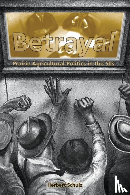 Schulz, Herbert - Betrayal