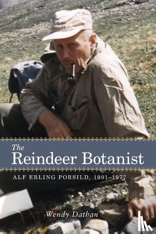 Dathan, Wendy - The Reindeer Botanist