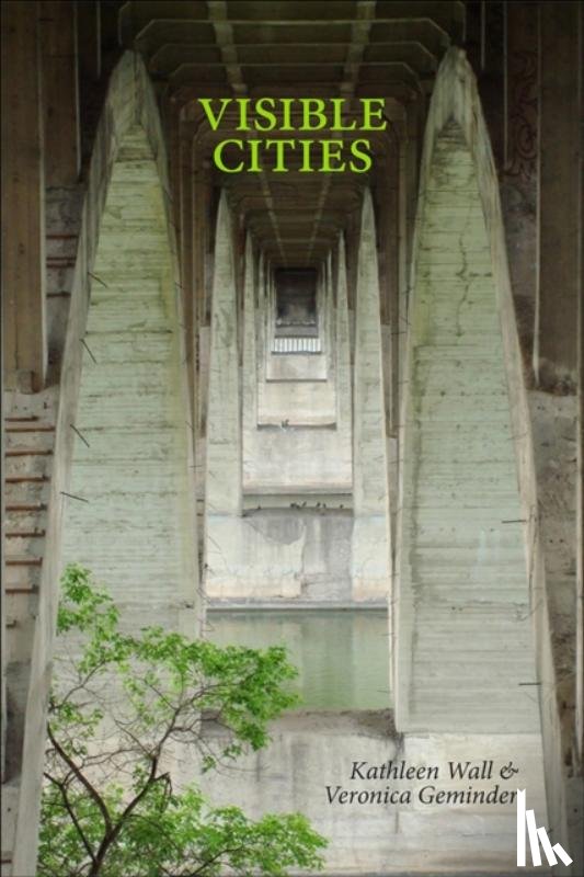 Wall, Kathleen - Visible Cities