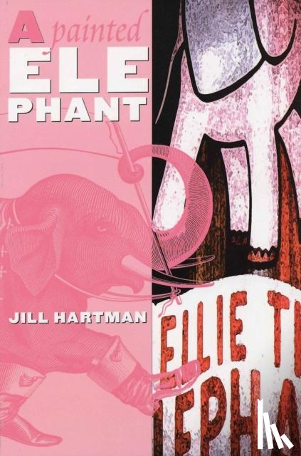 Hartman, Jill - A Painted Elephant