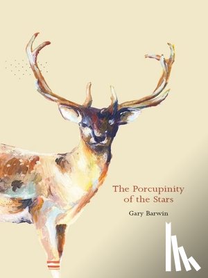 Barwin, Gary - The Porcupinity of the Stars