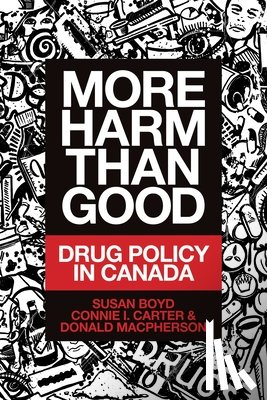 Boyd, Susan C., Carter, Connie I., MacPherson, Donald - More Harm Than Good