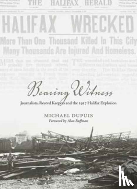 Dupuis, Michael - Bearing Witness