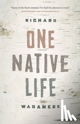 Wagamese, Richard - 1 NATIVE LIFE