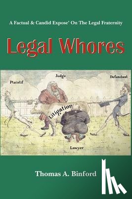 Binford, Thomas A. - Legal Whores