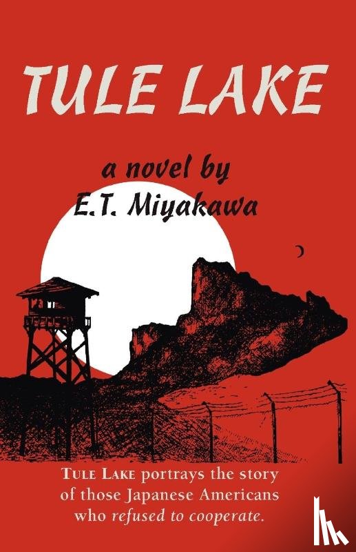 Miyakawa, Edward T. - Tule Lake