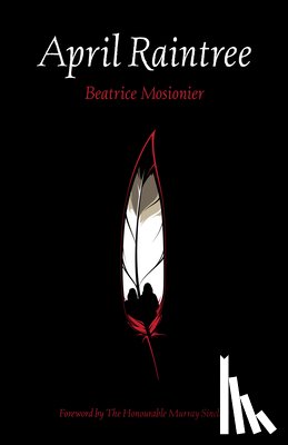 Mosionier, Beatrice - April Raintree
