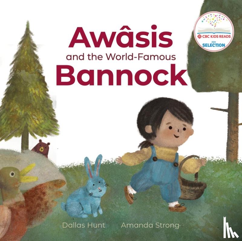 Hunt, Dallas - Awasis and the World-Famous Bannock