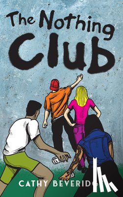 Beveridge, Cathy - The Nothing Club