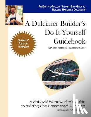 Davis, Randy - A Dulcimer Builder's Do-It-Yourself Guidebook