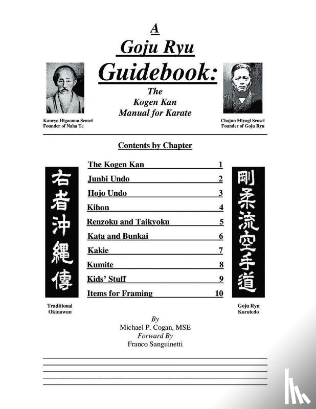 Cogan, Michael - A Goyu Ryu Guidebook: the Kogen Kan Manual for Karate