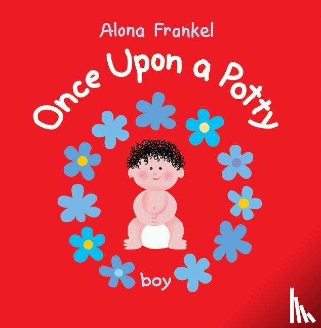 Frankel, Alona - Once Upon a Potty -- Boy