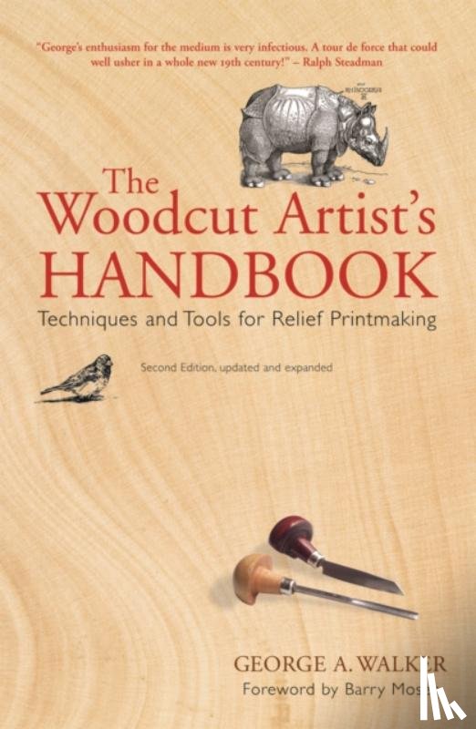 Walker, George A. - Woodcut Artist's Handbook: Techniques and Tools for Relief Printmaking