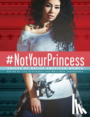  - #NotYourPrincess